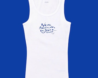 Latina foreva No me arrepiento de sentir tantO embroidered tank top Women empowerment custom