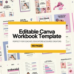 Könnte beinhalten: Eine digitale Arbeitsmappe mit hellbeigem Hintergrund und rosa und blauen Akzenten. Der Text "Editable Canva Workbook Template" ist prominent dargestellt, zusammen mit "100 Seiten". Die Vorlage ist für Coaches, Pädagogen und Kursentwickler konzipiert.