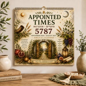 Puede incluir: Un calendario de pared titulado APPOINTED TIMES 5787, que abarca de septiembre de 2026 a agosto de 2027. El diseño presenta un arco de piedra central, un shofar, trigo, uvas, una granada, una linterna y un pergamino, con el Salmo 104:19.