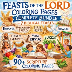May include: A colorful illustration promoting a coloring book bundle. The image features the text "Feasts of the Lord Coloring Pages Complete Bundle" and "90+ Scripture Coloring Pages." It includes images of biblical feasts and children.