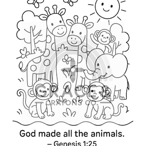 May include: Monochrome illustration of smiling giraffes, monkeys, and an elephant, with butterflies and a smiling sun. The text reads "God made all the animals. - Genesis 1:25" and "Grace & Crayons Co."