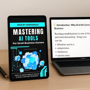 Mastering AI for Small Business | Boost Productivity with ChatGPT, Canva & More (eBook for Entrepreneurs)