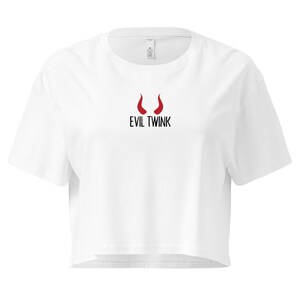 Evil Twink Pride Crop Top –  Gay Pride, Gay Rights, Gay Expression, LGBTQ+ Bold Statement Shirt