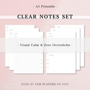 May include: A set of A4 printable clear notes. The text "CLEAR NOTES SET" is displayed in bold, black font. The notes include sections for "NOTES", "TITLE", "TAGS", "DATE", and "QUICK IDEAS". The text "Visual Calm & Zero Overwhelm" is also visible.