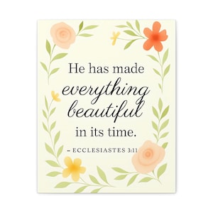 Christian Wall Art Ecclesiastes 3:11 Bible Verse Print Everything Beautiful in Its Time Scripture Gift for Her