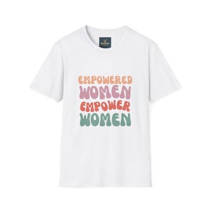Empowered Women Unisex T-Shirt, LGBTQ+ Gift, Feminist Tee, Inspirational Apparel, Gender Equality Statement Shirt