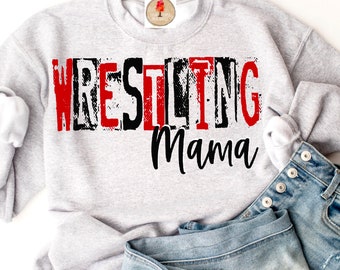 Wrestling Mama PNG Image, Wrestling mom Design, Sublimation,  DTF printable design, wrestling mom grunge design