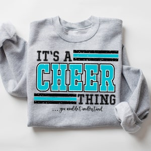 Teal and Black Cheer png, it’s a cheer thing mascot, varsity Cheer school spirit png, cheer team, competitive cheer season png shirt design