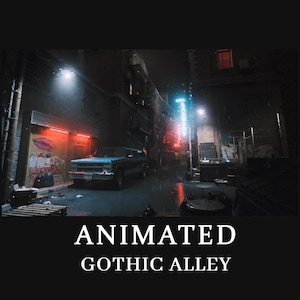 May include: Animated digital art of a gothic alley at night. A blue truck is parked on the wet street. The alley is illuminated by neon signs and streetlights. The words "ANIMATED GOTHIC ALLEY" are displayed at the bottom of the image.