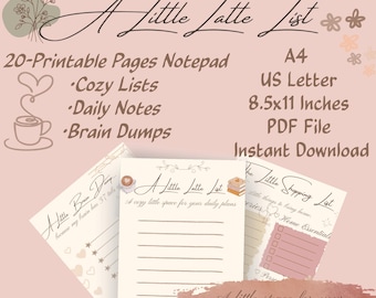 Könnte beinhalten: Ein digitales Notizblock-Set mit dem Titel A Little Latte List, das 20 druckbare Seiten in den Formaten A4 und 8,5x11 Zoll enthält. Das Design umfasst kaffeebezogene Illustrationen, tägliche Notizen und Listen mit Text.