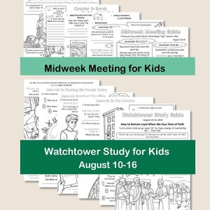 Midweek Meeting (OCLM) & Watchtower Workbooks for Kids - August 10-16
