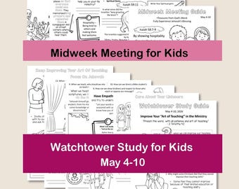 Midweek Meeting (OCLM) & Watchtower Workbooks for Kids - May 4-10