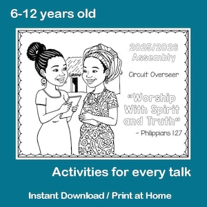 Puede incluir: Ilustración en blanco y negro con dos mujeres sonriendo. El texto incluye "Asamblea 2025/2026", "Adorar con Espíritu y Verdad" y "Actividades para cada discurso". La imagen está etiquetada como "6-12 años" y "Descarga instantánea / Imprime en casa".