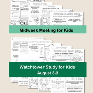 May include: A collection of black and white printable activity sheets for children, featuring the titles Midweek Meeting for Kids and Watchtower Study for Kids August 3-9. The pages include line art illustrations, reading comprehension questions, and fill-in-the-blank sections for religious study.