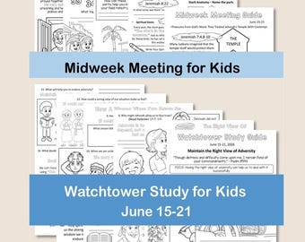 Midweek Meeting (OCLM) & Watchtower Workbooks for Kids - June 15-21