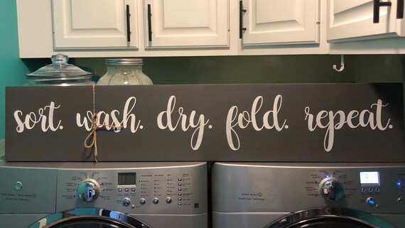 Sort Wash Dry Fold Repeat Laundry Room Sign Rustic Wall Etsy