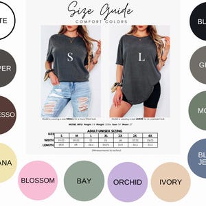 May include: Size guide for Comfort Colors adult unisex t-shirts. The image shows a size chart with measurements in inches, and color swatches in white, pepper, espresso, banana, blossom, bay, orchid, ivory, black, grey, moss, and blue jean.