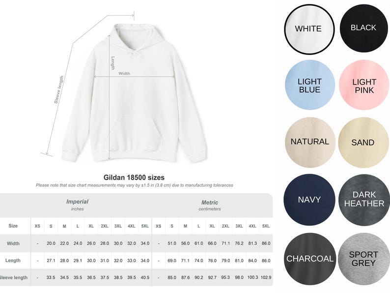 May include: White hooded sweatshirt with a front pocket, sleeve length, width, and length measurements in inches. The image also shows color options: white, black, light blue, light pink, natural, sand, navy, dark heather, charcoal, and sport grey.