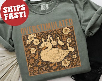 Overstimulated Mama Duck Graphic Tee: Comfort Colors 100% Cotton
