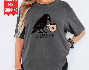 Raven Crow Coffee Shirt: Comfort Colors Unisex Tee