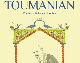 Armenian art-Armenian BOOK-Hovhannes Toumanian book-Armenian literature-Laureen Topalian-Mon Ami Toumanian
