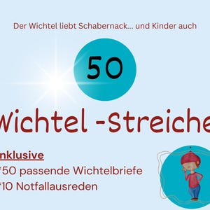 Puede incluir: Gráfico azul claro con el texto "Der Wichtel liebt Schabernack... und Kinder auch" y "Wichtel -Streiche". Un círculo turquesa contiene el número 50. El texto adicional incluye "Inklusive", "*50 passende Wichtelbriefe" y "*10 Notfallausreden".