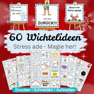 Op de afbeelding: Een verzameling kerstkaarten en borden met Duitse tekst. De kaarten bevatten verschillende leuke weetjes en activiteiten. De borden tonen een sneeuwpop, elfenbenen en een rendier. De tekst op de borden luidt "Tanz wie ein Schneemann für mich", "Ich bin ZURÜCK!!!" en "Besuch vom Rentier geplant".