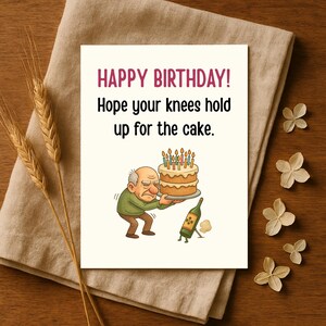 Funny Aging Birthday Card – Sarcastic Old Age Humor – Hilarious Getting Old Roast Card – Over the Hill Birthday Card for Him, Her