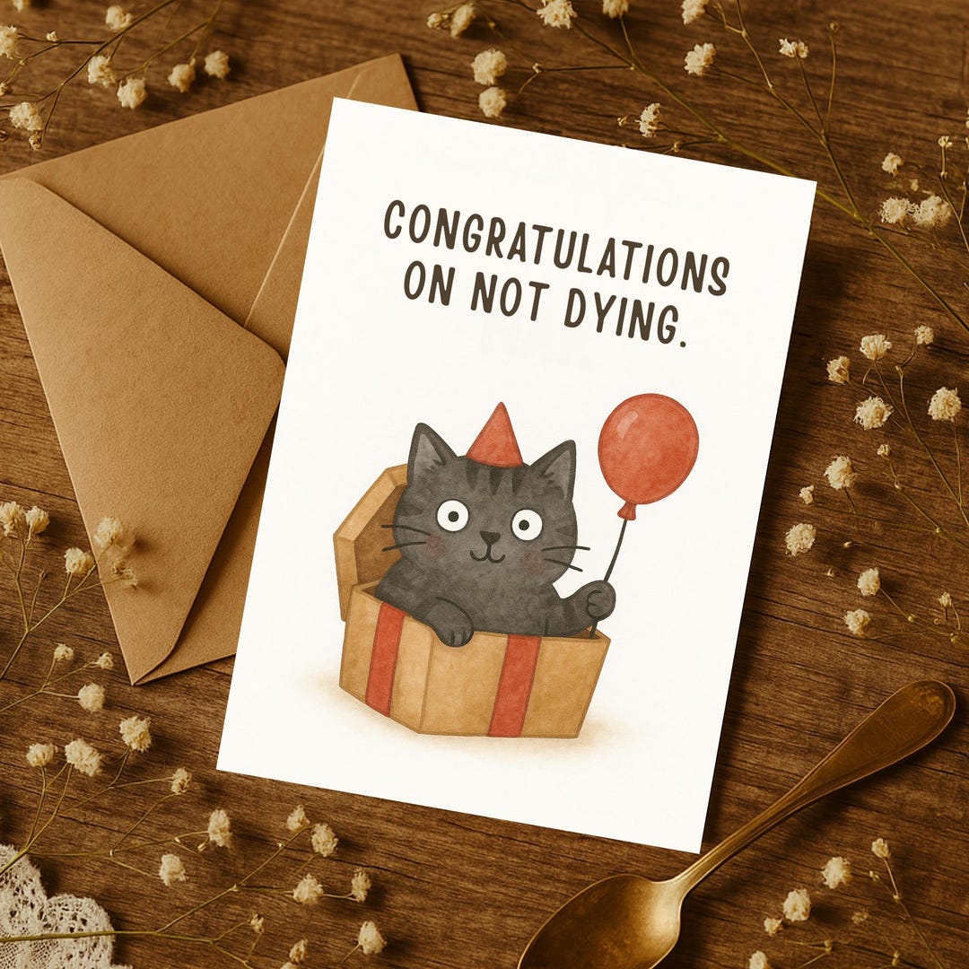Dark Humor Cat Birthday Card for Friend Him Her – Sarcastic Funny ...