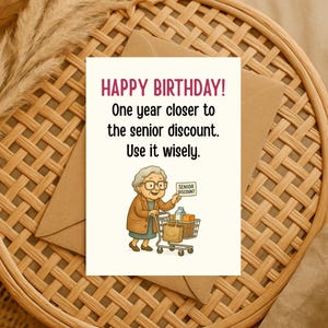 Funny Senior Discount Birthday Card. Funny Over the Hill Birthday Card – Senior Discount Humor. Hilarious Aging Humor. Senior Discount Joke