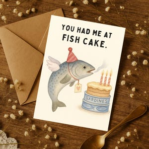 Funny Fish Birthday Card – You Had Me at Fish Cake Pun Card, Sardine Cake Greeting – Birthday Card for Him, Her, Seafood Lover