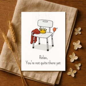 Sarcastic Birthday Card for Aging Friend, Funny Old Age Greeting Card, Adult Humor Card for Milestone Birthday, Funny Card for Aging Friends