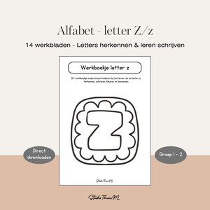Alfabet oefenen kleuters | Letter Z werkbladen groep 1-2 | Leren schrijven & letters herkennen | PDF werkboekje