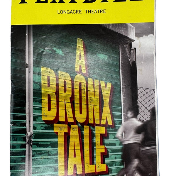 Original Broadway Playbill of A BRONX TALE. Starring: Nick Cordero - Ariana Debose