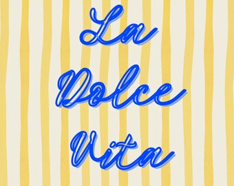 La Dolce Vita Wall Art – Yellow Striped Poster – Italian Quote Typography Print
