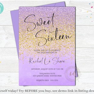 May include: A rectangular invitation card featuring a purple gradient background with a gold glitter overlay. The text reads Sweet Sixteen, Please join us to celebrate the 16th birthday of Rachel Le Shere, Saturday, August 25th at 7:00 PM, The Garden Suite, 123 Garden Road, Winter Park, Regrets only: 555-1212.