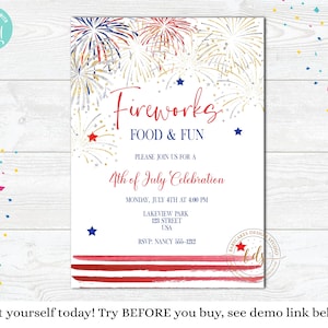 Pode incluir: Um convite festivo para uma celebra&ccedil;&atilde;o de 4 de julho. O design apresenta fogos de artif&iacute;cio em vermelho, branco e azul, com o texto "Fireworks, Food & Fun". Os detalhes incluem a data, hora e local. A parte inferior tem listras vermelhas e brancas.