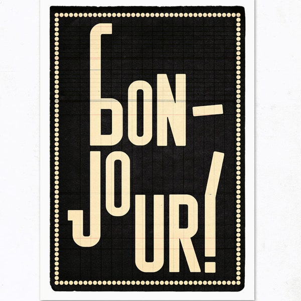 Bonjour (black). Extra Large illustration print 16.50 x 23.4 (A2). Big Poster. Greeting in French.