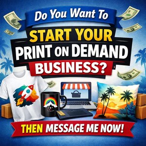 Start Your Print-On-Demand Business Today
