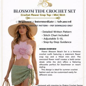 May include: A crochet pattern for a Blossom Tide set, including a flower crop top and mini skirt. The design is for intermediate skill levels and is available in sizes S-XL. The set is a feminine crochet outfit.