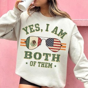 Yes I&#39;m Both Of Them png, USA Mexico Flag png For American Mexican Men Women, Funny Patriotic png, Proud American Mexican png