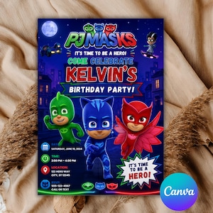 May include: A rectangular birthday party invitation featuring the PJ Masks characters Catboy, Owlette, and Gekko. The text reads: PJ MASKS, IT'S TIME TO BE A HERO! COME CELEBRATE KELVIN'S BIRTHDAY PARTY! SATURDAY, JUNE 15, 2024, 2:00 PM - 4:00 PM, 123 HERO WAY.