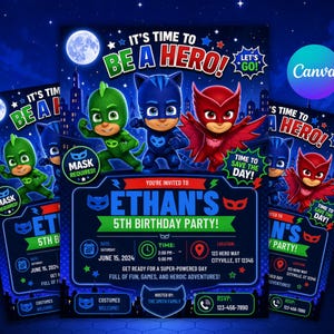 May include: A set of three birthday party invitations featuring cartoon superheroes. The invitations have a dark blue background with the text "It's Time to Be a Hero!" and include party details for Ethan's 5th birthday.