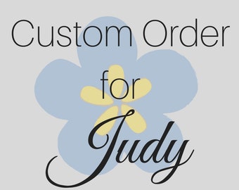 Custom Order for JUDY - Adding Wording to Pillows