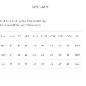 Puede incluir: Tabla de tallas para un vestido con medidas en pulgadas para el busto, la cintura y las caderas. Las tallas incluyen XS/4, S/6, M/8, L/10, XL/12, C/14, C/16, C/18 y C/M.  "C/14, C/16, C/18 = tallas est&aacute;ndar para vestidos a medida" y "C/M Vestido a medida = tus medidas".