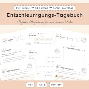 Könnte beinhalten: Ein Set druckbarer A4-Seiten mit dem Titel "Entschleunigungs-Tagebuch". Die Seiten enthalten Anregungen für die Tages- und Monatsplanung, Selbstreflexion und Entspannungsideen. Das Design ist in sanften Beige- und Weißtönen gehalten.