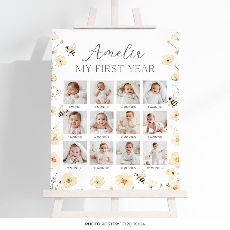May include: A personalized photo poster on an easel, featuring a baby's first year. The poster includes a grid of twelve photos, one for each month, with the name "Amelia" and the text "MY FIRST YEAR". The design incorporates yellow flowers and bees.
