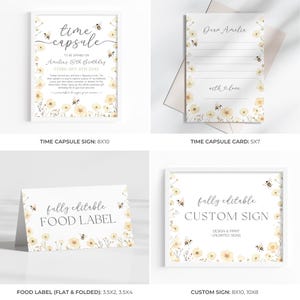 May include: A collection of printable stationery items with a floral and bee theme. Includes a time capsule sign (8x10 inches), a time capsule card (5x7 inches), a food label, and a custom sign. All items feature editable text.