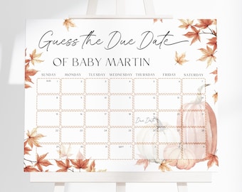 Puede incluir: Un letrero rectangular blanco con el texto Guess the Due Date OF BABY MARTIN sobre una cuadrícula de calendario. El diseño está decorado con hojas de arce otoñales y calabazas en acuarela en tonos naranja, marrón y crema en los bordes.