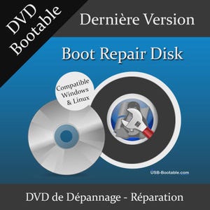 Könnte beinhalten: Eine DVD mit der Aufschrift "Boot Repair Disk" mit dem Text "Compatible Windows & Linux". Das Bild zeigt eine silberne CD neben einer Grafik eines Schraubenschlüssels und eines Pinguins. Der Text "Dernière Version" und "DVD de Dépannage - Réparation" sind ebenfalls sichtbar.